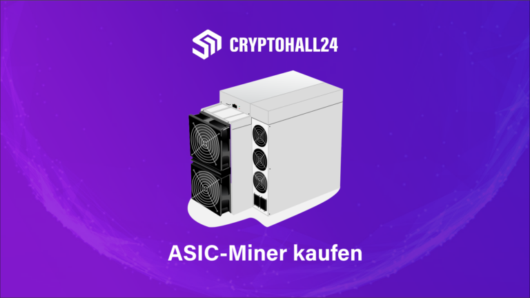 Banner Cryptohall24 ASIC Miner kaufen 768x432